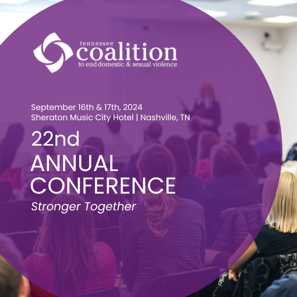 Upcoming Annual Conference – TN Coalition To End Domestic & Sexual Violence